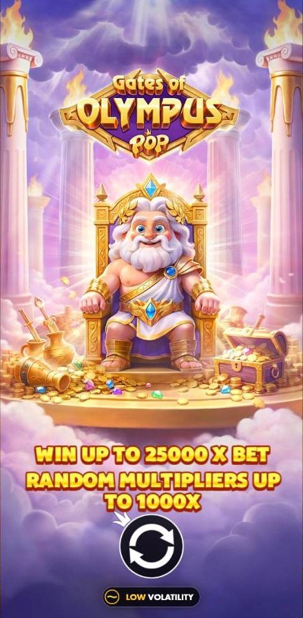 The Gates of Olympus POP intro screen: chibi Zeus sits on a gold throne among coins and treasure, above the lines Win up to 25000 x bet and Random multipliers up to 1000x, with a low volatility badge at the bottom.